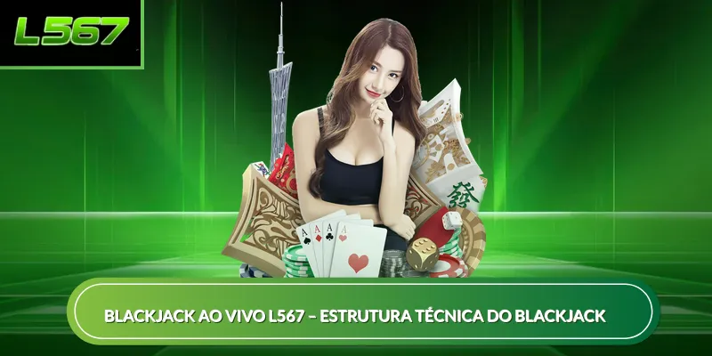 Blackjack ao vivo L567